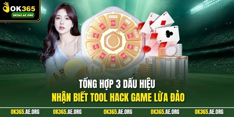 Tool Hack Game Bài – Giải Mã Nguyên Lý, Cảnh Báo Nguy Cơ 3 Tổng hợp 3 dấu hiệu nhận biết tool hack game lừa đảo